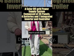 36 panels. A solar power generation system consisting of 4 batteries 1 integrated inverter, and cont
